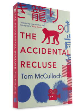 The Accidental Recluse by Tom McCulloch