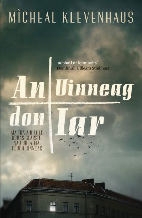 An Uinneag don Iar by Michael Klevenhaus