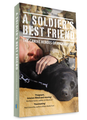 A Soldier's Best Friend by ​Stephen Paul Stewart