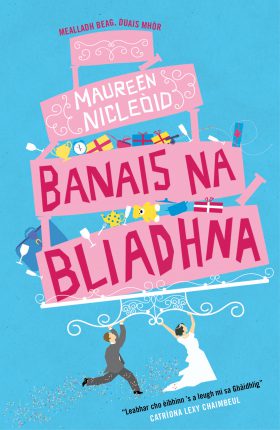 Banais na Bliadhna by Maureen MacLeod
