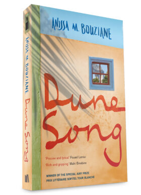 Dune Song by Anissa M Bouziane
