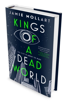 Kings of a Dead World by Jamie Mollart