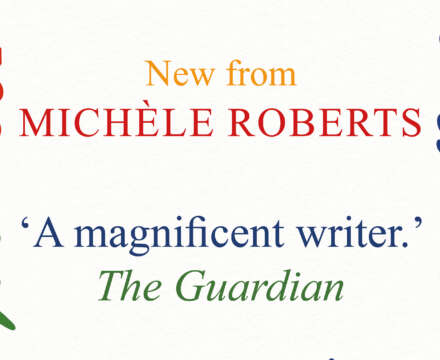 In Conversation with Michèle Roberts